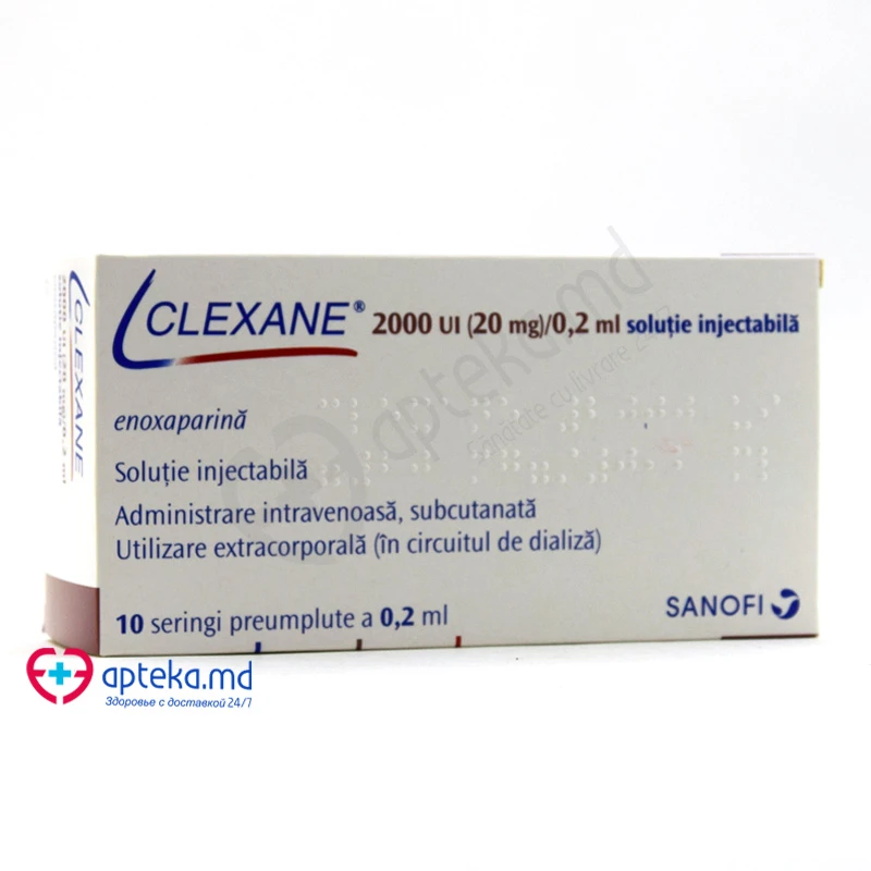 Clexane 2000 UI (20 mg)/0.2 ml 2000 UI (20 mg)/0.2 ml soluţie injectabilă în seringă preumplută